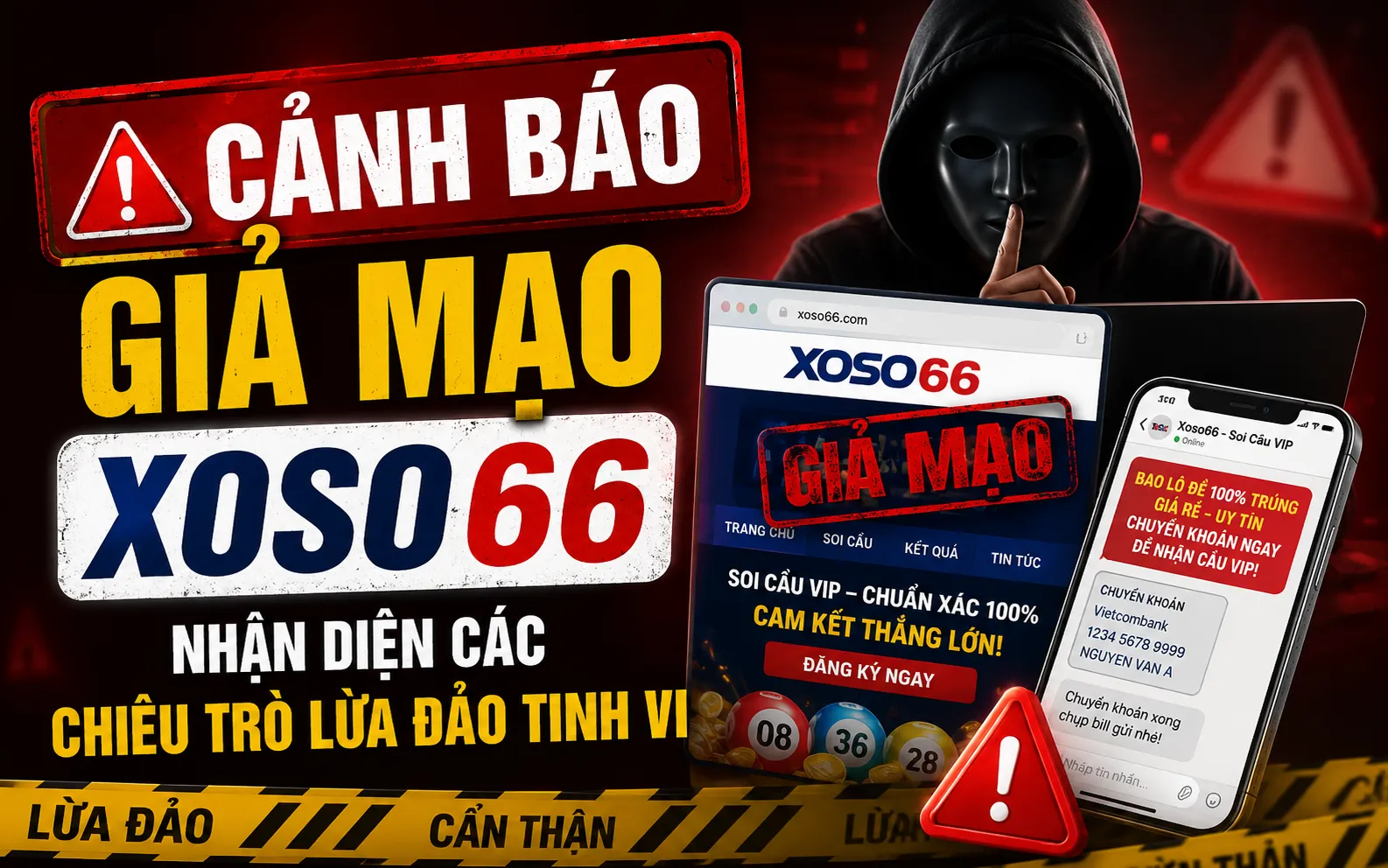 Cảnh Báo Giả Mạo Xoso66: Nhận Diện Các Chiêu Trò Lừa Đảo Tinh Vi 1 Cảnh Báo Giả Mạo Xoso66 Nhận Diện Các Chiêu Trò Lừa Đảo Tinh Vi