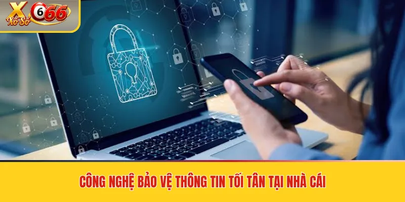 Chính sách bảo mật Xoso66 – Bảo vệ dữ liệu người chơi tối tân bằng mã hóa SSL 2 Công nghệ bảo vệ thông tin tối tân tại nhà cái