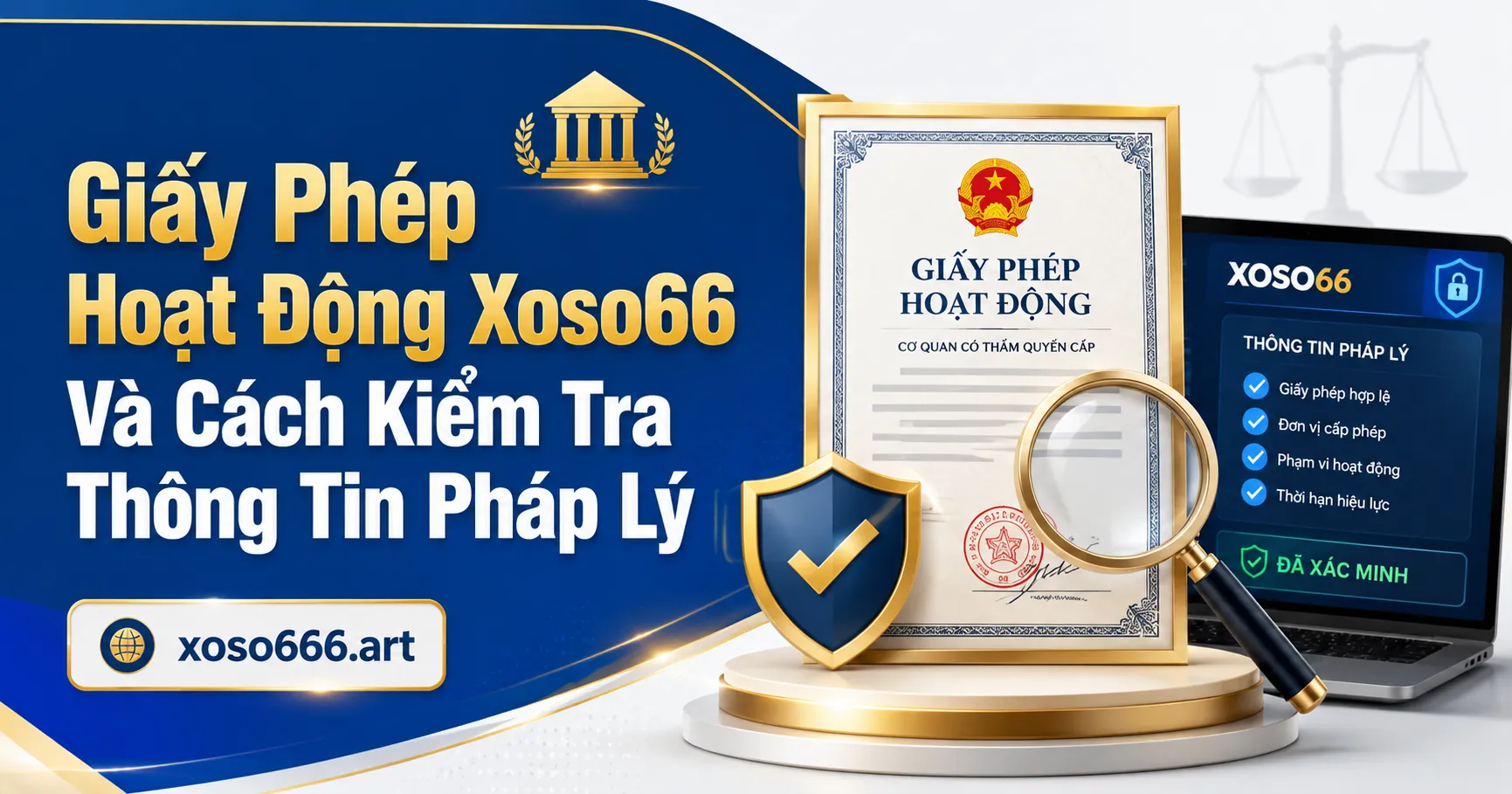 Giấy phép hoạt động Xoso66 là gì