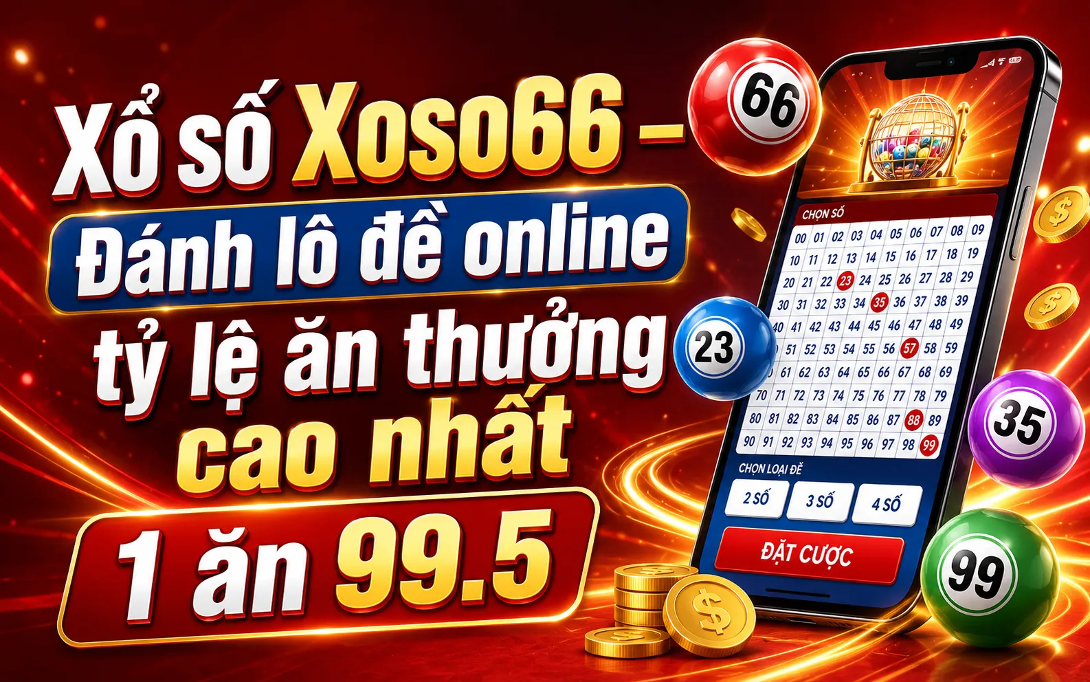 Ưu điểm vượt trội khi tham gia sảnh xổ số xoso66